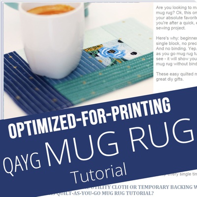 Quilt As You Go MUG RUG - Printable Tutorial PDF